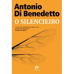O Silencieiro de Antonio Di Benedetto