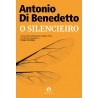 O Silencieiro de Antonio Di Benedetto