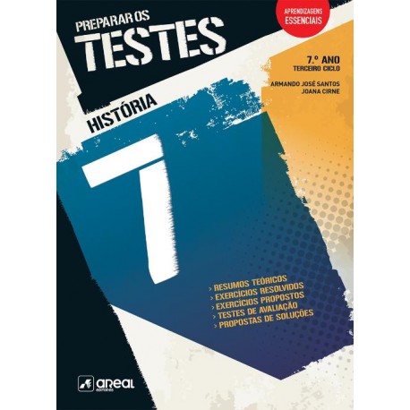 Preparar os Testes - História - 7º Ano de Armando José Santos e Joana Cirne