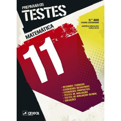 Preparar os Testes - Matemática A - 11º Ano de Andreia Gonçalves e Carla Silva