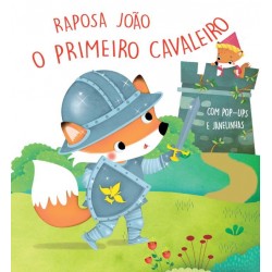 Raposa João - O Primeiro Cavaleiro