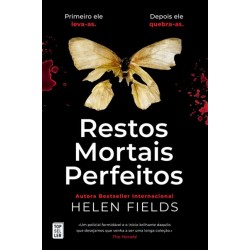 Restos Mortais Perfeitos de Helen Fields