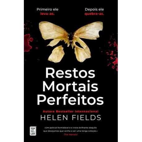 Restos Mortais Perfeitos de Helen Fields
