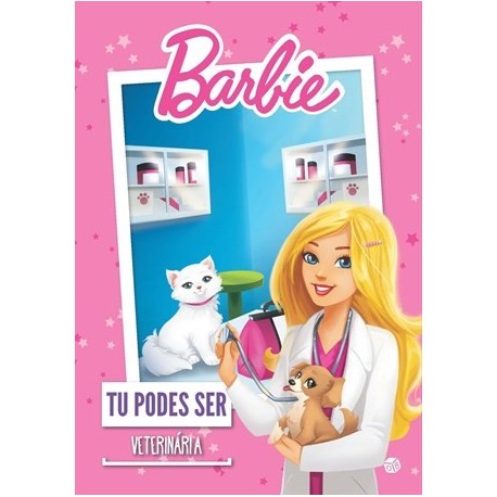 Barbie Tu Podes Ser Veterinária de Zero a Oito