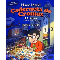 Caderneta De Cromos: 10 Anos Edição De Coleccionador de Nuno Markl