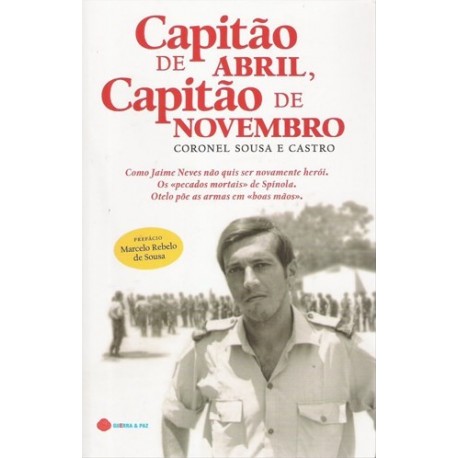 Capitão De Abril, Capitão De Novembro (3.ª Edição) de Coronel Sousa e Castro