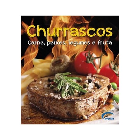 Churrascos de Autoria geral e coordenação - Jacques C.Rodrigues
