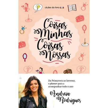 Coisas Minhas, Coisas Nossas de Andreia Rodrigues