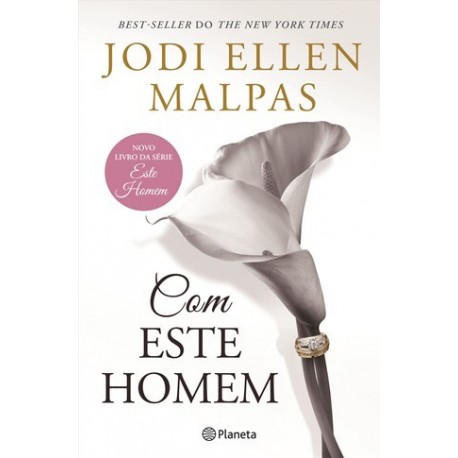 Com Este Homem - Este Homem 4 de Jodi Ellen Malpas