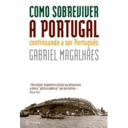 Como Sobreviver A Portugal de Gabriel Magalhães